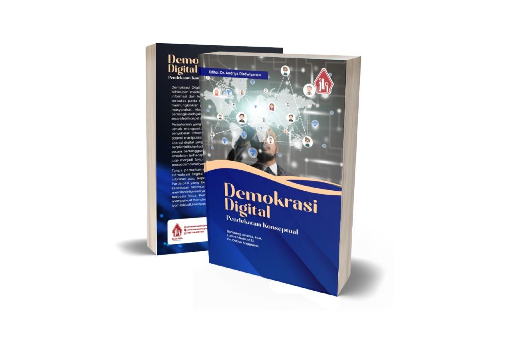 Demokrasi Digital: Pendekatan Konseptual