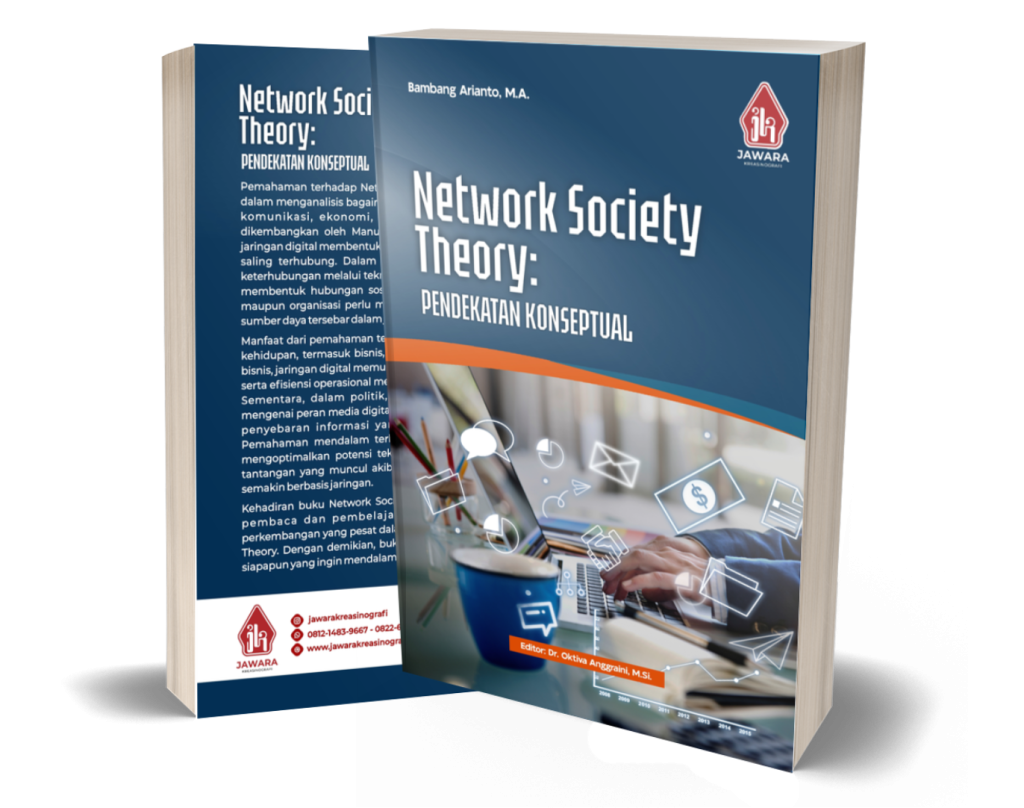 Network Society Theory: Pendekatan Konseptual