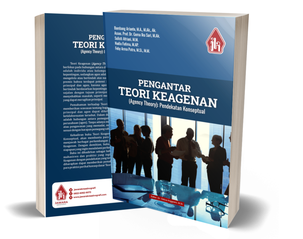 Pengantar Teori Keagenan (Agency Theory): Pendekatan Konseptual