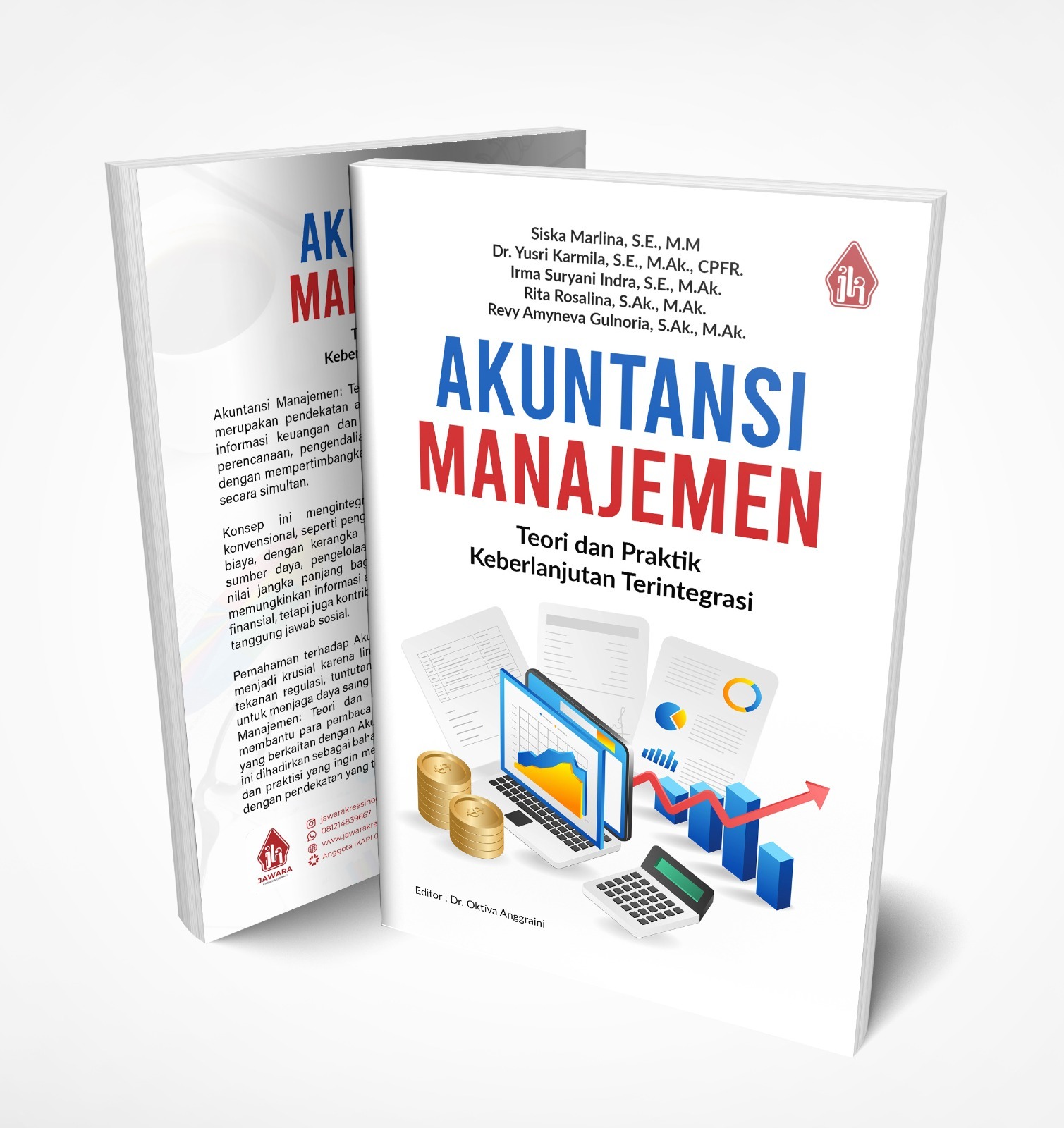 Akuntansi Manajemen: Teori dan Praktik Keberlanjutan Terintegrasi