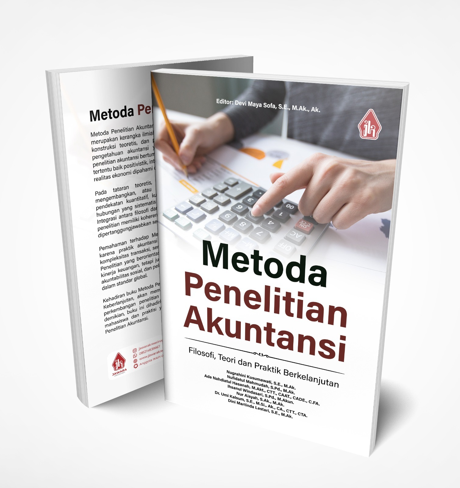 Metoda Penelitian Akuntansi:Filosofi, Teori dan Praktik Berkelanjutan