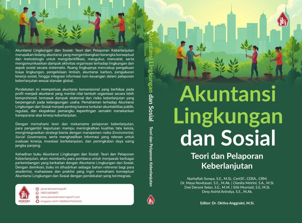 Akuntansi Lingkungan dan Sosial: Teori dan Pelaporan Keberlanjutan