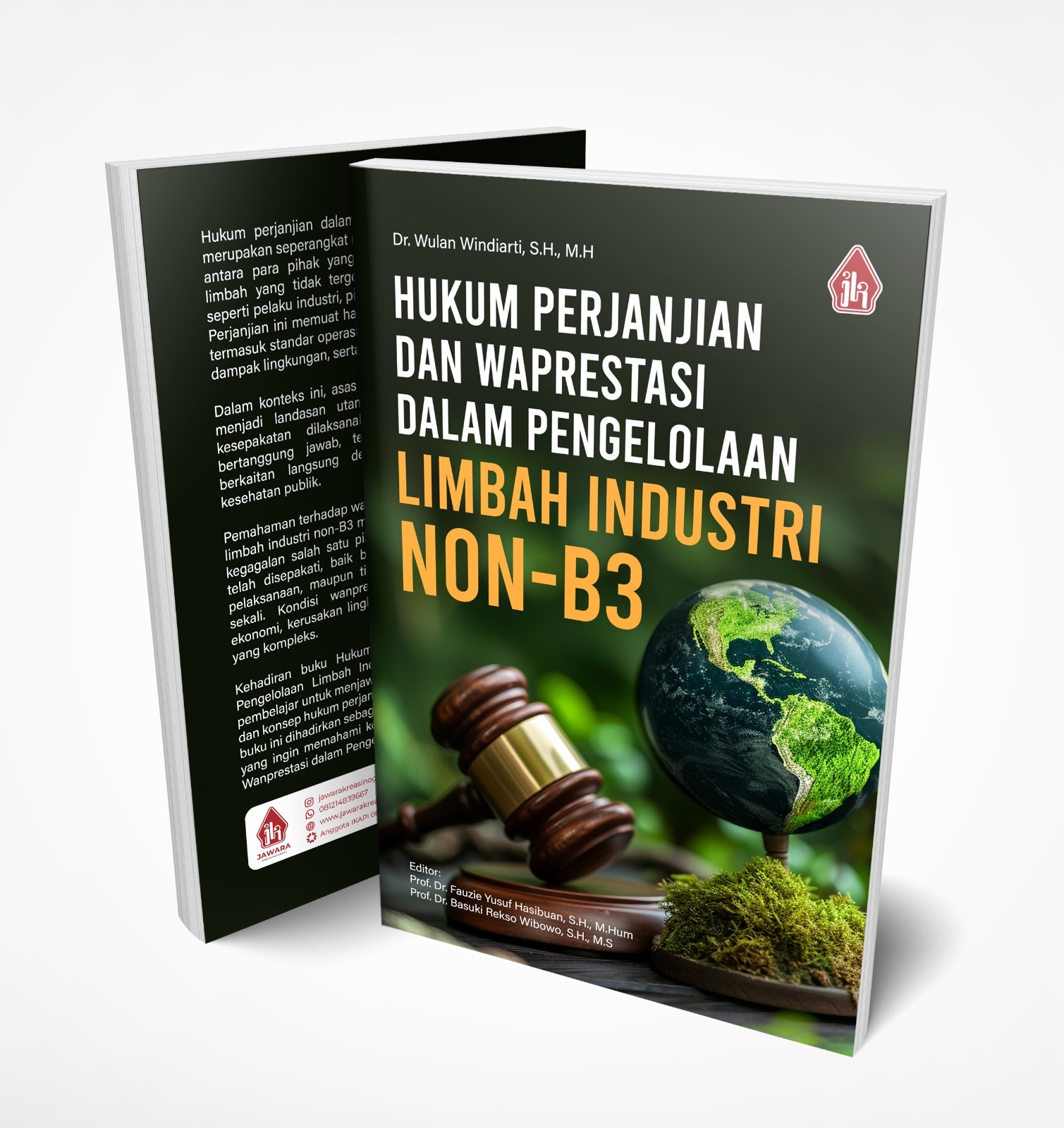 Hukum Perjanjian dan Wanprestasi dalam Pengelolaan Limbah Industri Non-B3