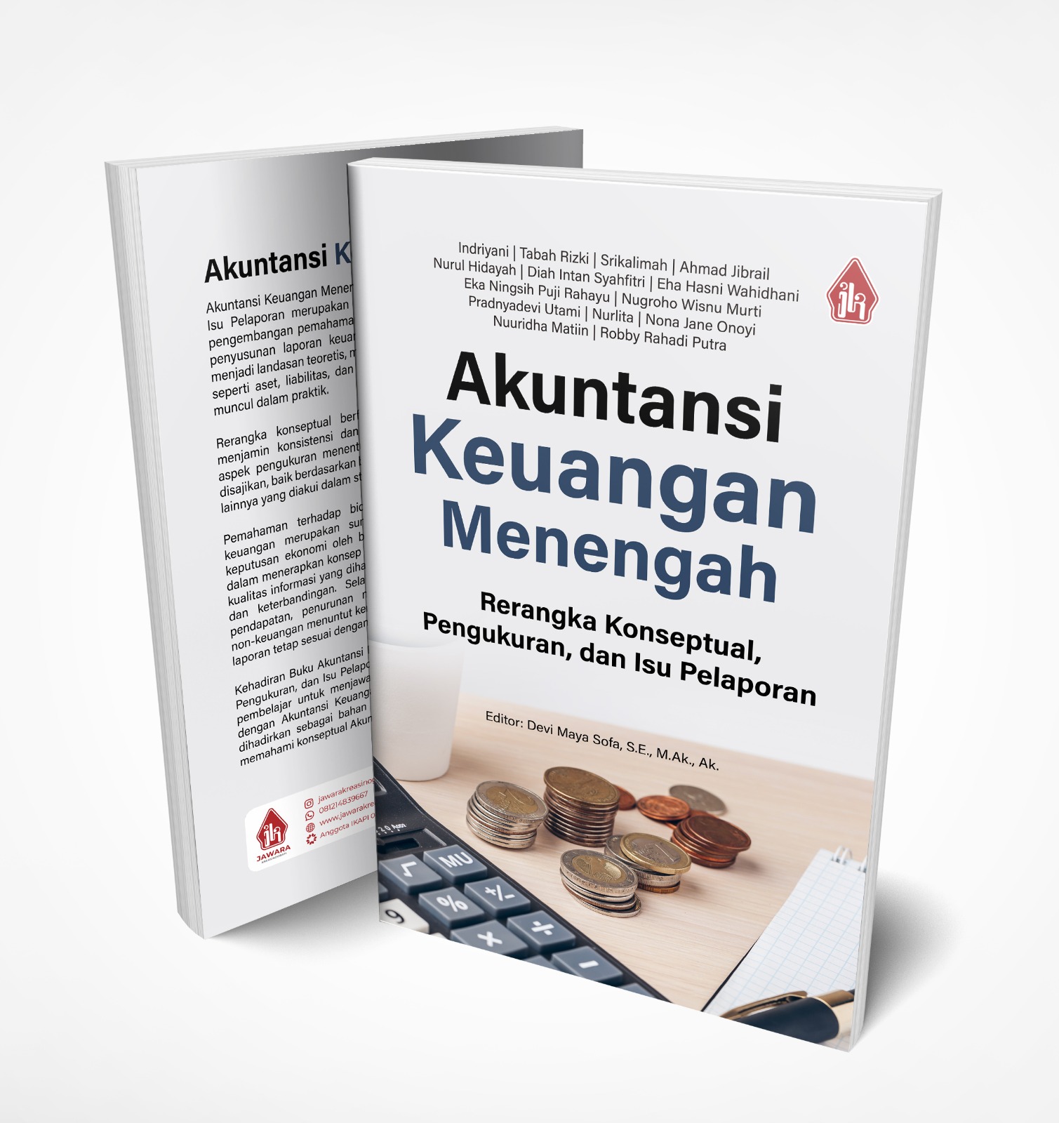 Akuntansi Keuangan Menengah: Rerangka Konseptual, Pengukuran, dan Isu Pelaporan