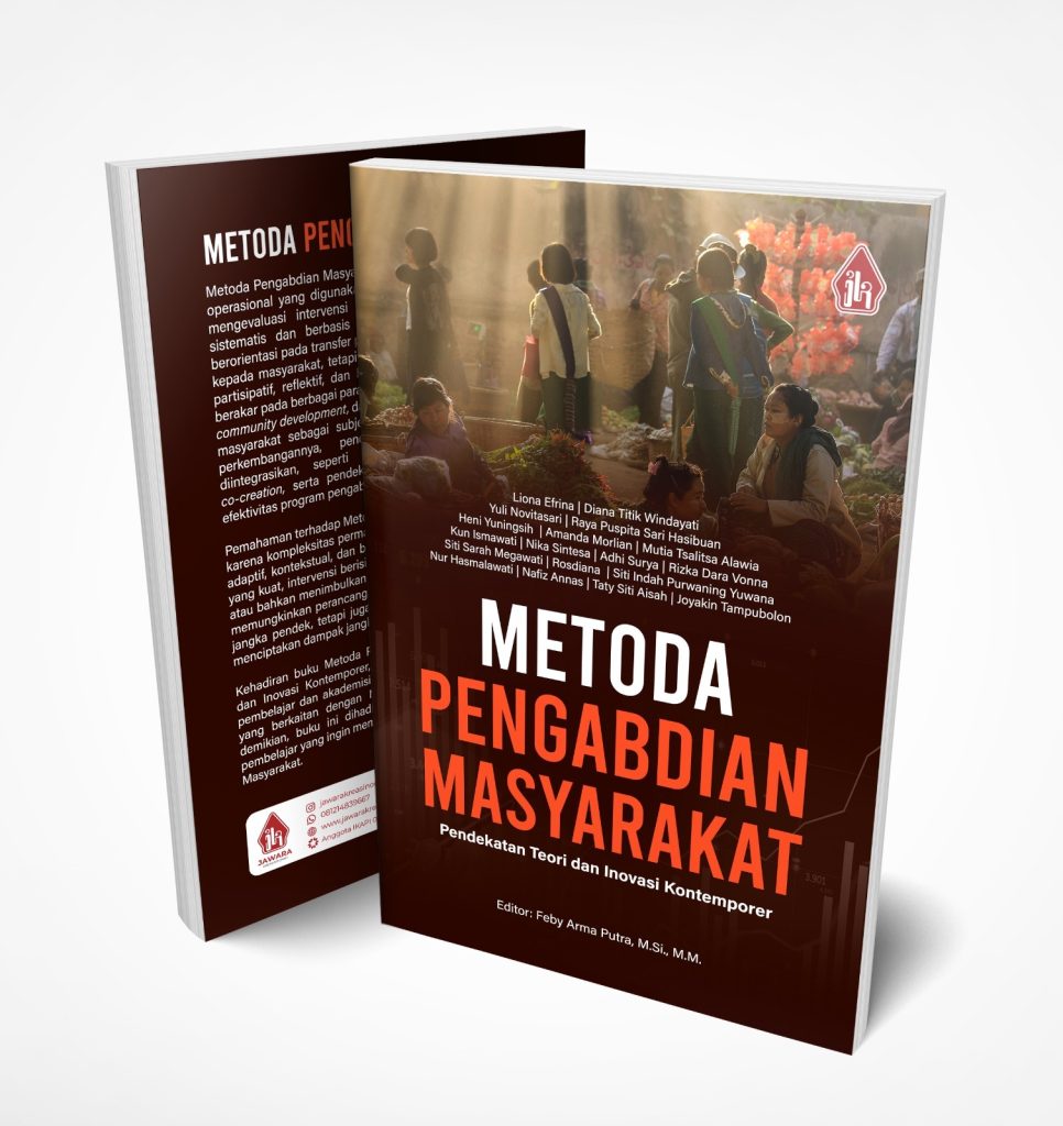 Metoda Pengabdian Masyarakat: Pendekatan Teori dan Inovasi Kontemporer