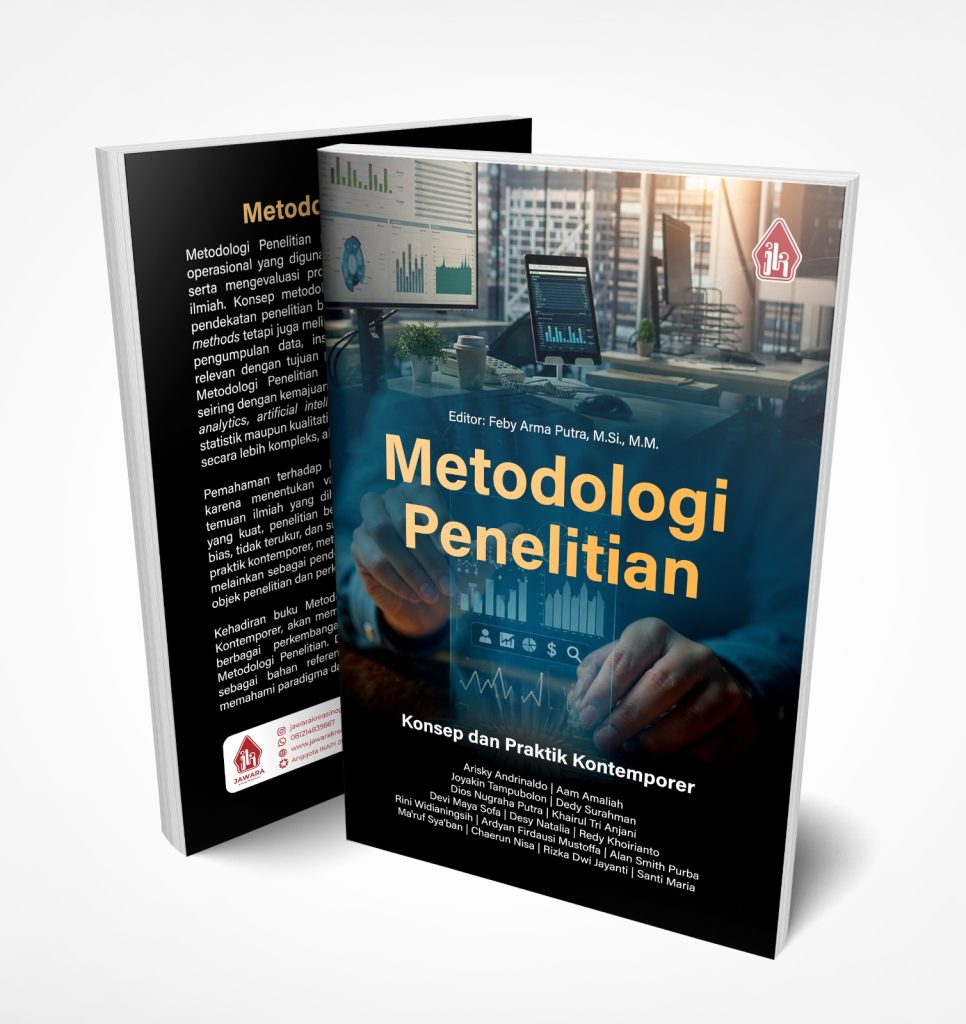 METODOLOGI PENELITIAN: Konsep dan Praktik Kontemporer