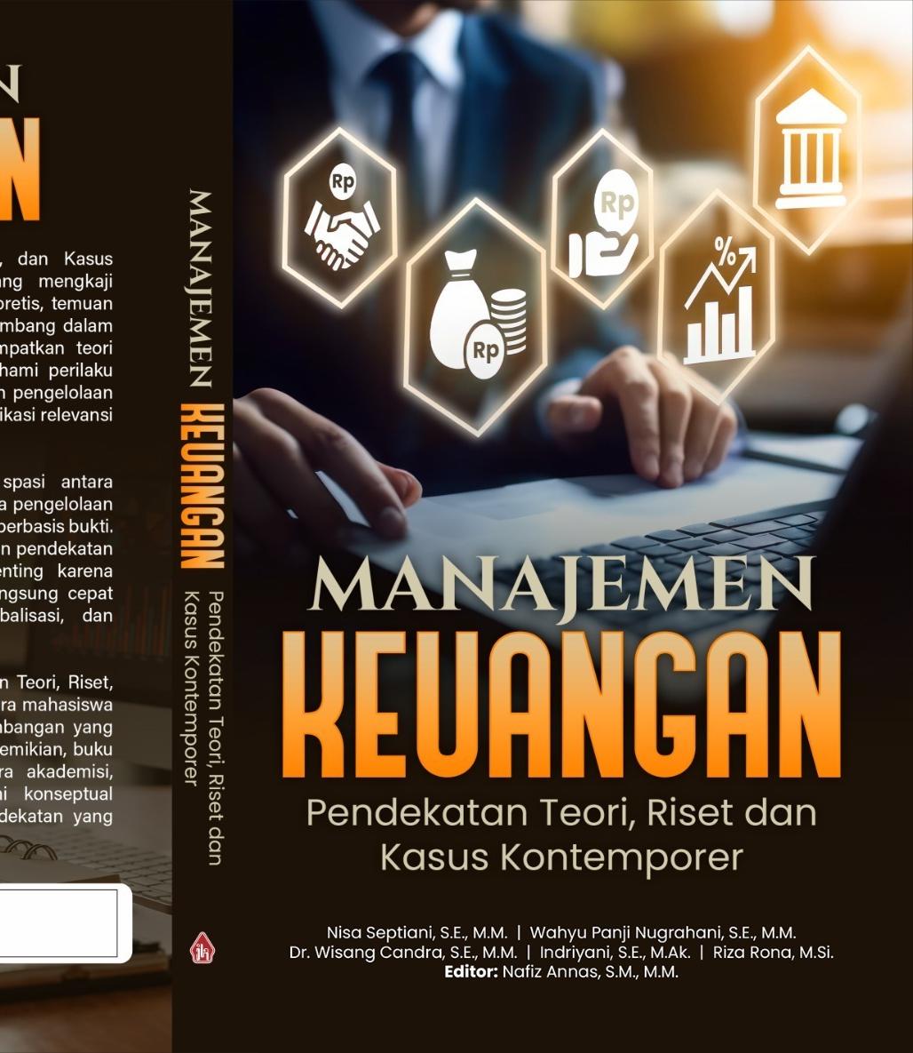 Manajemen Keuangan: Pendekatan Teori, Riset dan Kasus Kontemporer