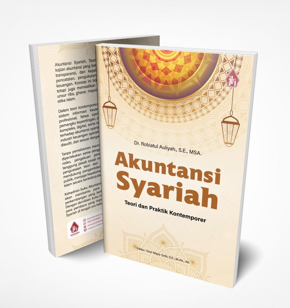 Akuntansi Syariah: Teori dan Praktik Kontemporer