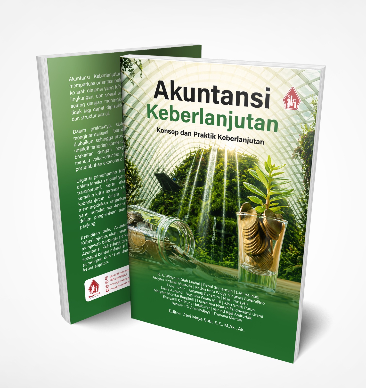 AKUNTANSI KEBERLANJUTAN: Konsep dan Praktik Keberlanjutan