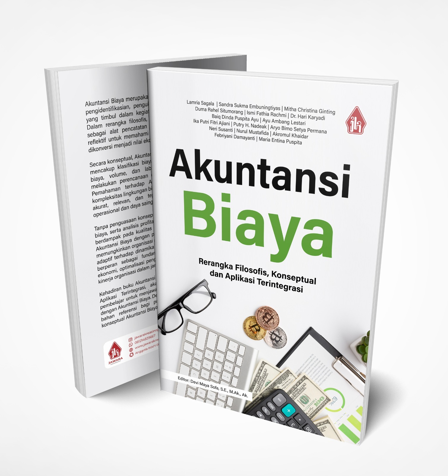 Akuntansi Biaya: Rerangka Filosofis, Konseptual dan Aplikasi Terintegrasi