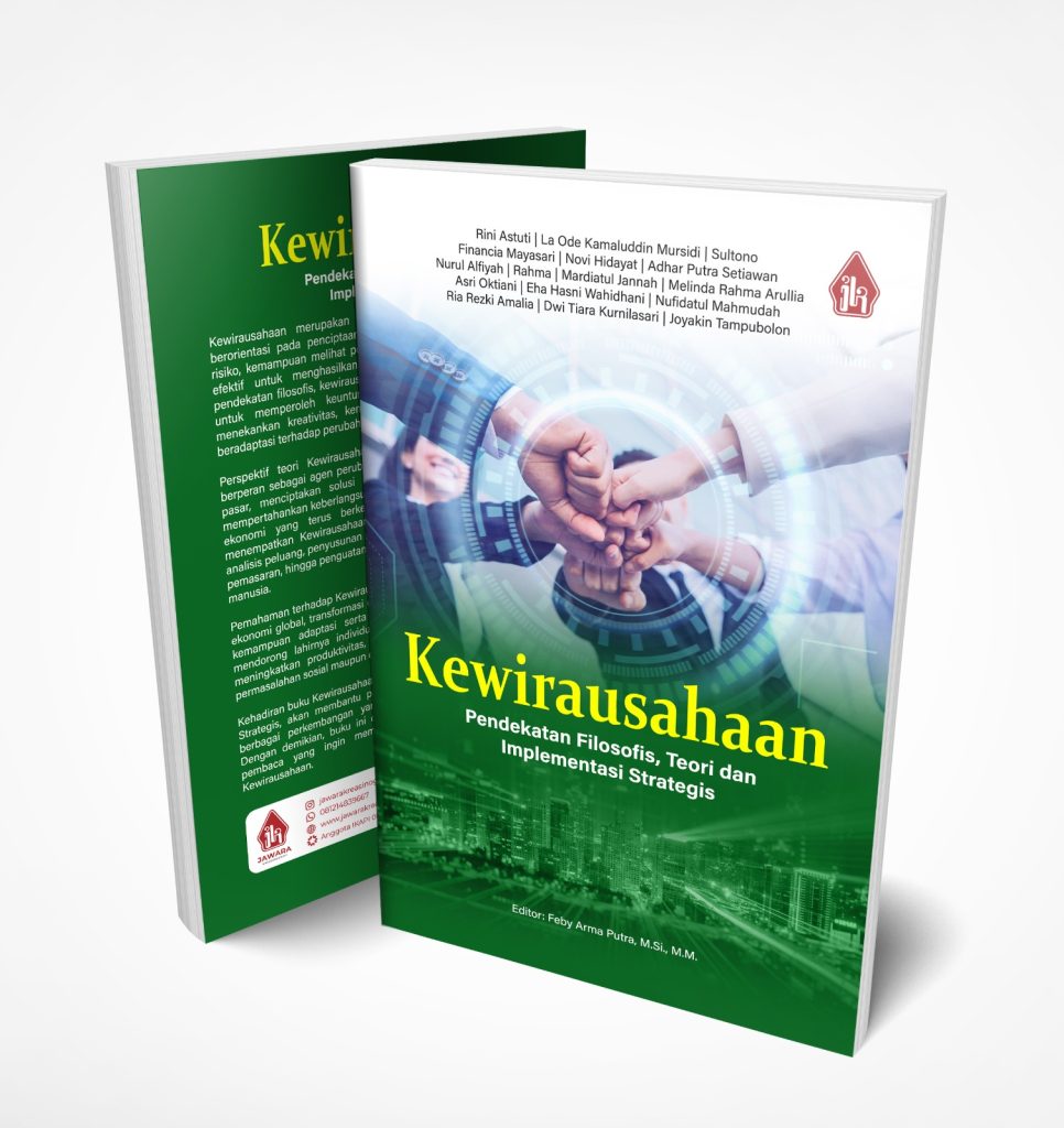 Kewirausahaan: Pendekatan Filosofis, Teori dan Implementasi Strategis