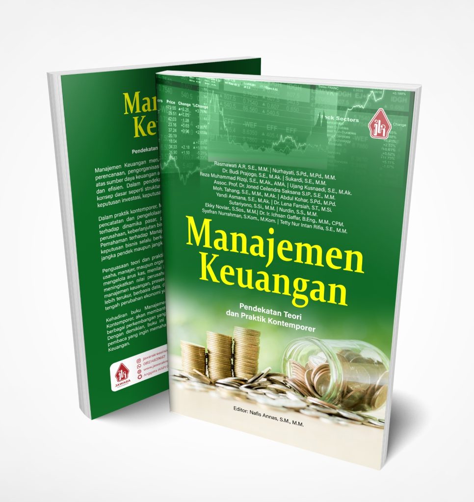 Manajemen Keuangan: Pendekatan Teori dan Praktik Kontemporer